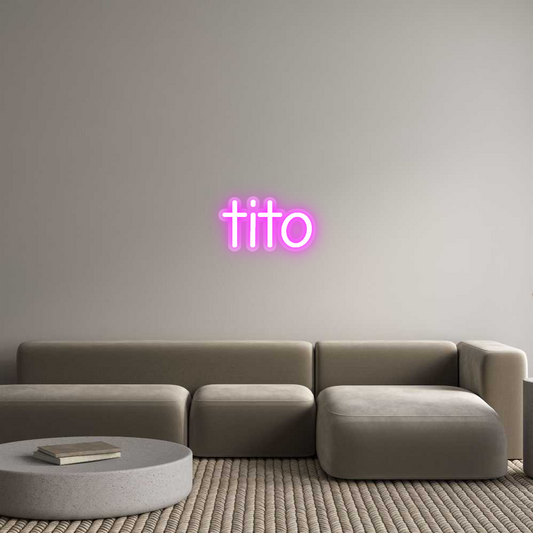 Custom Neon: tito